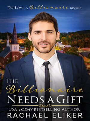 cover image of The Billionaire Needs a Gift